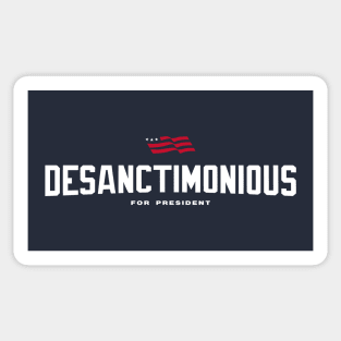 Ron DeSanctimonious For President 2024 Sticker